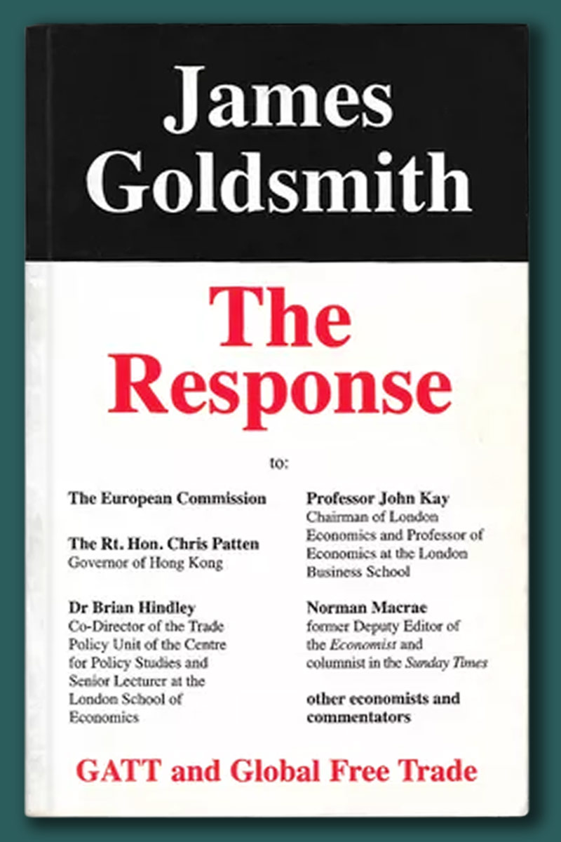 The Response by James Goldsmith