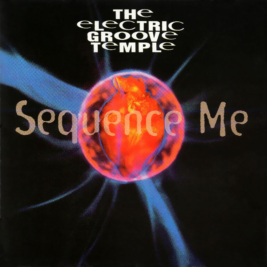 Electric Groove Temple - Sequence Me