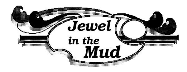 The Jewel In The Mud Award